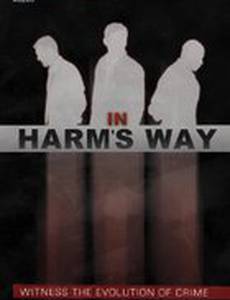 In Harm's Way