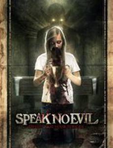 Speak No Evil