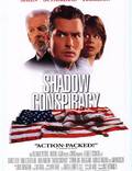 Постер из фильма "Теневой заговор" - 1