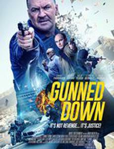 Gunned Down