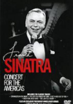 Frank Sinatra: Concert for the Americas (видео)