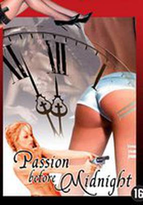 Passion Before Midnight (видео)