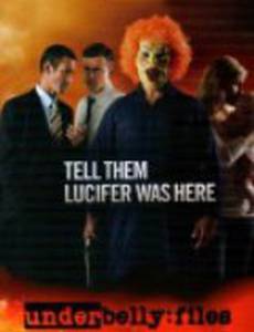 Скажи им, что Люцифер был здесь