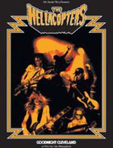 The Hellacopters: Goodnight Cleveland