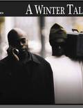 Постер из фильма "A Winter Tale" - 1
