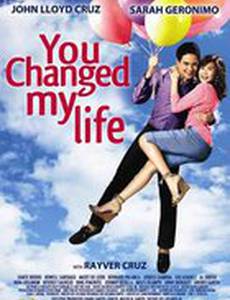 Ты изменила мою жизнь