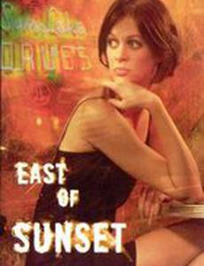 East of Sunset