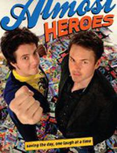 Almost Heroes