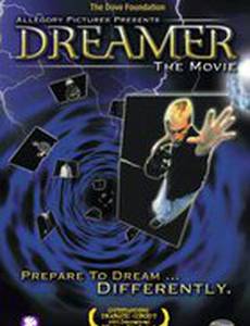 Dreamer: The Movie