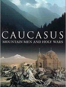 Mountain Men and Holy Wars