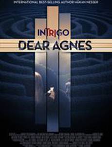 Интриго: Дорогая Агнес