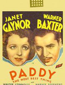 Paddy the Next Best Thing