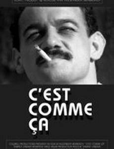 C'est comme ça