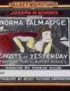 The Ghosts of Yesterday