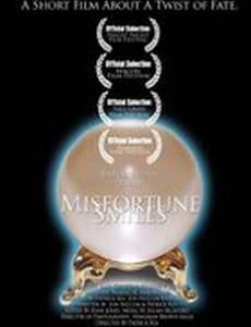 Misfortune Smiles