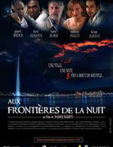 Aux frontières de la nuit