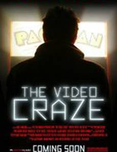 The Video Craze