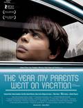 Постер из фильма "Год, когда мои родители уехали в отпуск" - 1