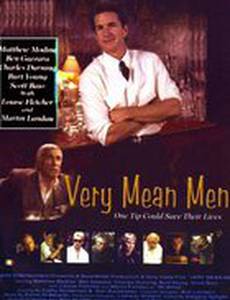 Very Mean Men