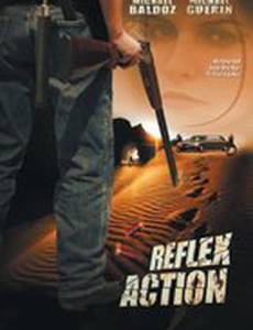 Reflex Action (видео)