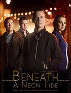 Beneath a Neon Tide