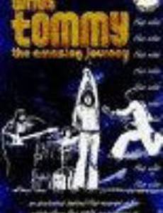 The Who's Tommy, the Amazing Journey