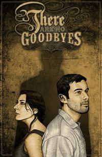 Постер There Are No Goodbyes
