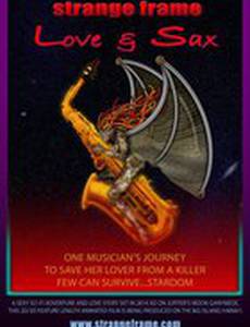 Strange Frame: Love & Sax