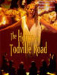 The House on Todville Road