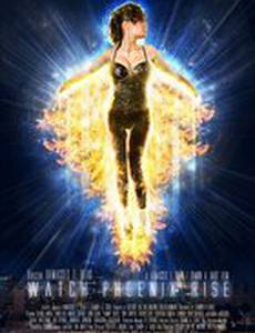 Watch Phoenix Rise
