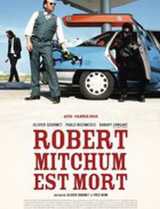 Роберт Митчем мёртв