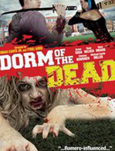 Dorm of the Dead