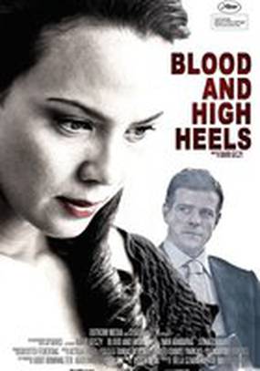 Blood and High Heels