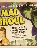 Постер из фильма "The Mad Ghoul" - 1