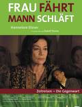 Постер из фильма "Женщина за рулём, мужчина спит" - 1