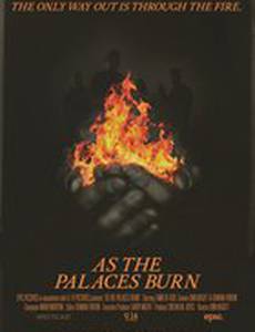 As the Palaces Burn