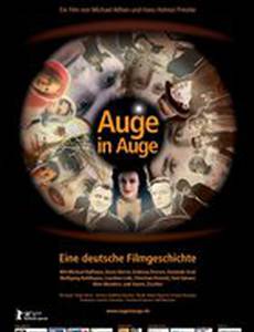 Auge in Auge - Eine deutsche Filmgeschichte