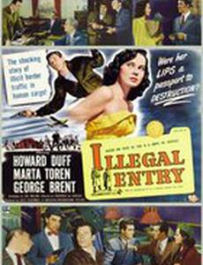 Illegal Entry