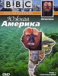 BBC: Южная Америка (видео)