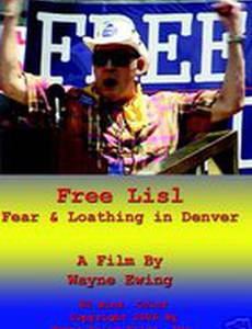 Free Lisl: Fear & Loathing in Denver