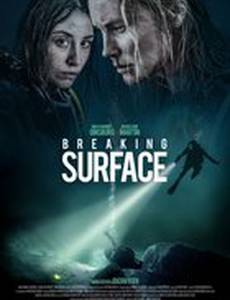 Breaking Surface