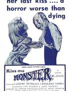 Поцелуй меня, чудовище