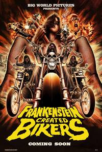 Постер Frankenstein Created Bikers