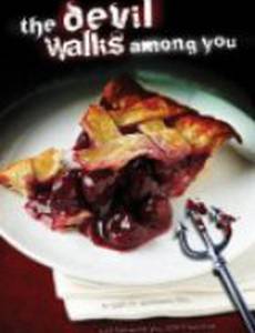 The Devil Walks Among You