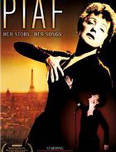 Piaf: Her Story, Her Songs