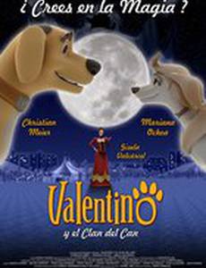 Валентино и клан Пса