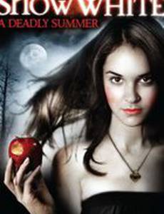 Белоснежка: Смертельное лето
