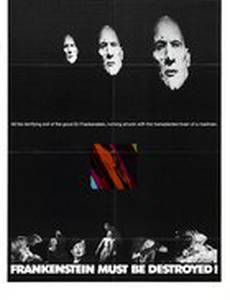 Франкенштейн должен быть уничтожен