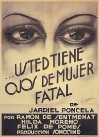 Постер Usted tiene ojos de mujer fatal