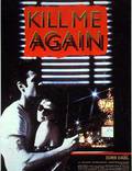 Постер из фильма "Убей меня снова" - 1